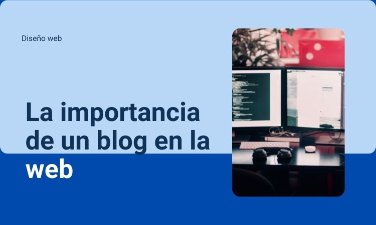 La importancia de un blog en tu web